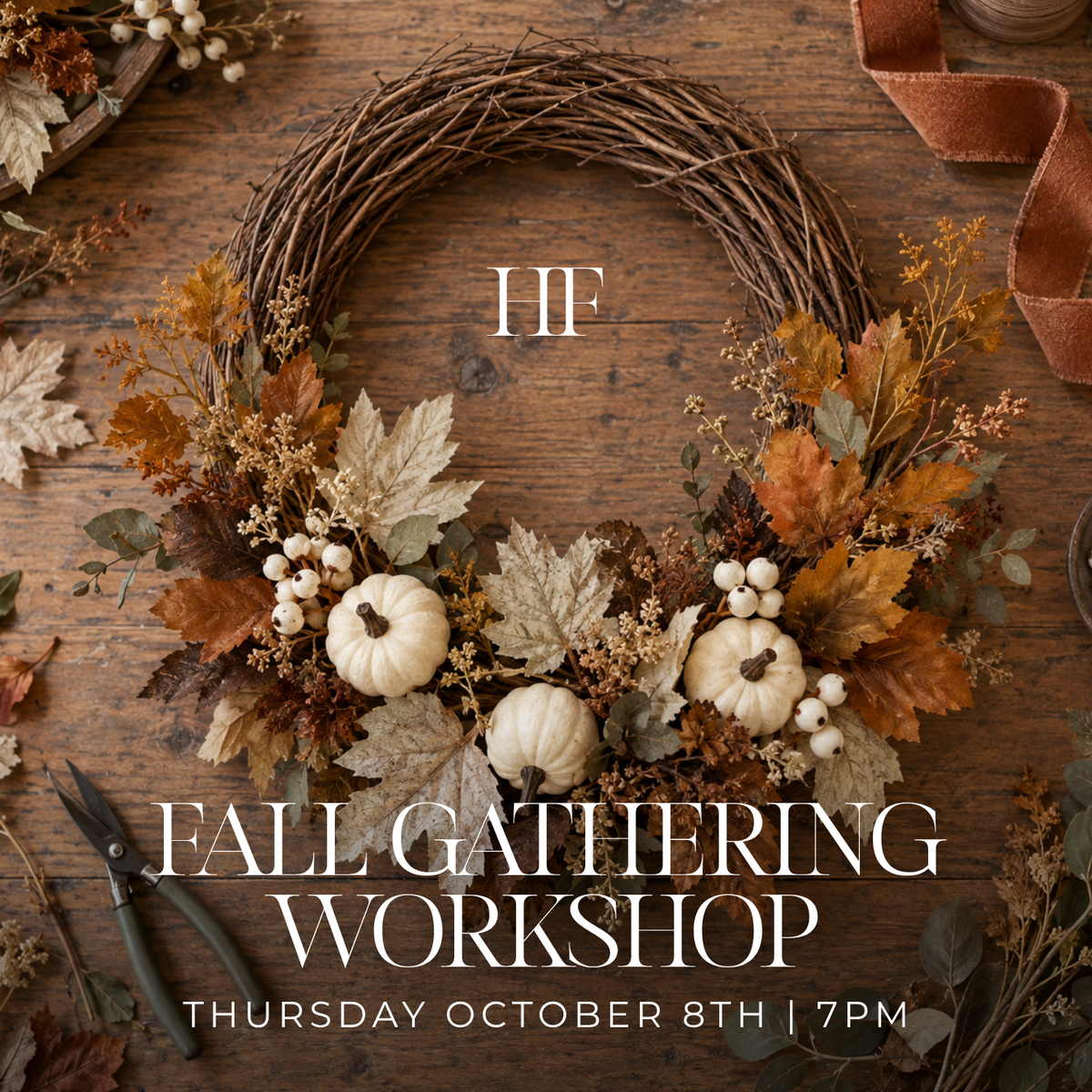 Fall Gathering Workshop: Wreath or Thanksgiving Tablescape + Charcuterie
