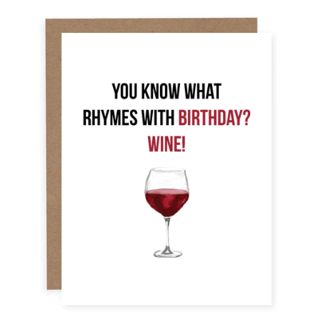 Rhymes with Birthday Red Wine Card