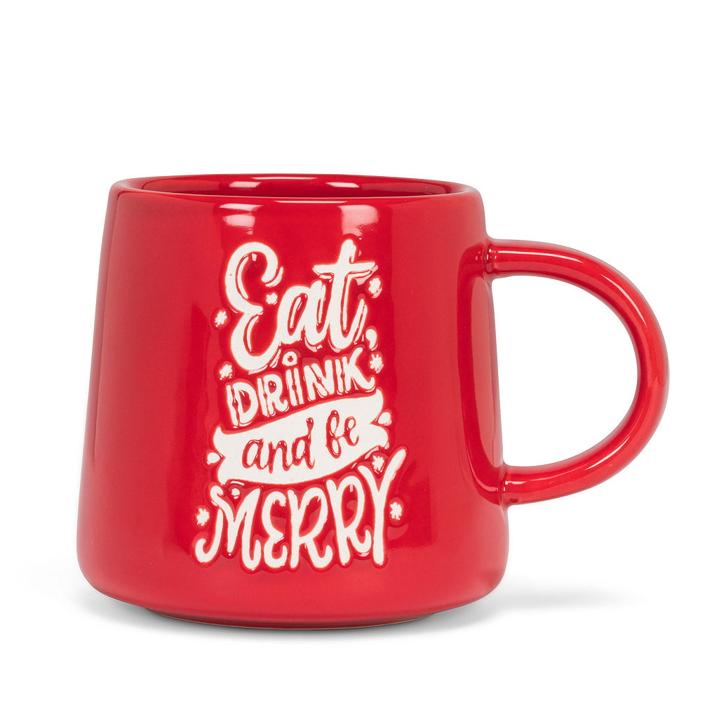 Eat, Drink and Be Merry Mug