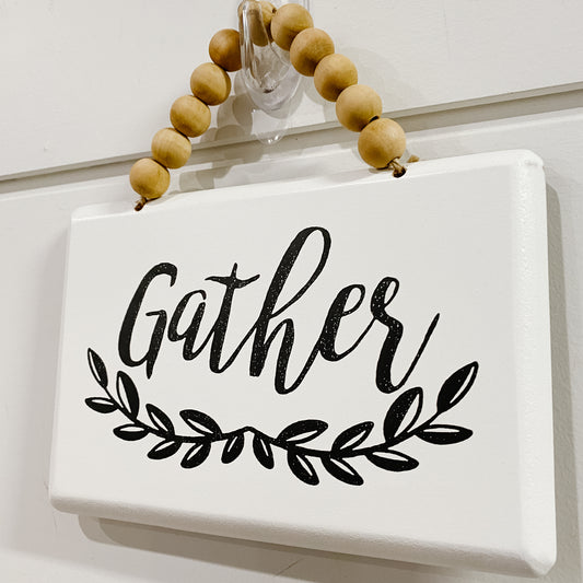 Gather Decorative Wooden Sign